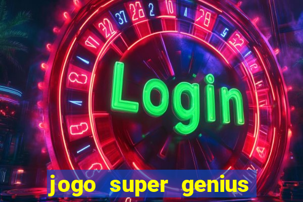 jogo super genius paga mesmo